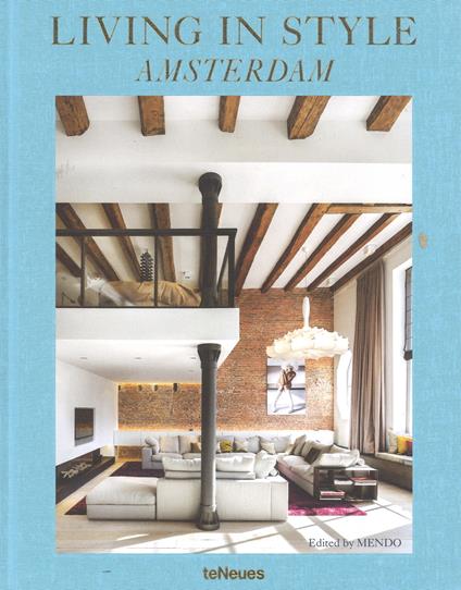 Living in style Amsterdam. Ediz. inglese, danese, tedesca e francese - copertina