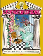 Greco Disco: The Art and Design of Luke Edward Hall