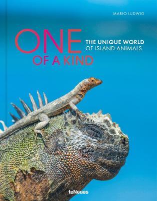 One of a Kind: The Unique World of Island Animals - Mario Ludwig - cover