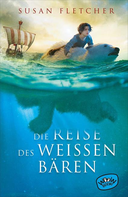 Die Reise des weißen Bären - Susan Fletcher,Shane Rebenschied,Bettina Münch - ebook