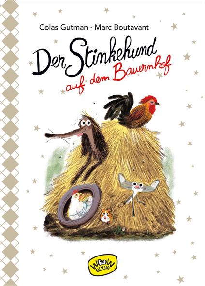 Der Stinkehund auf dem Bauernhof (Bd.5) - Colas Gutman,Marc Boutavant,Julia Süßbrich - ebook