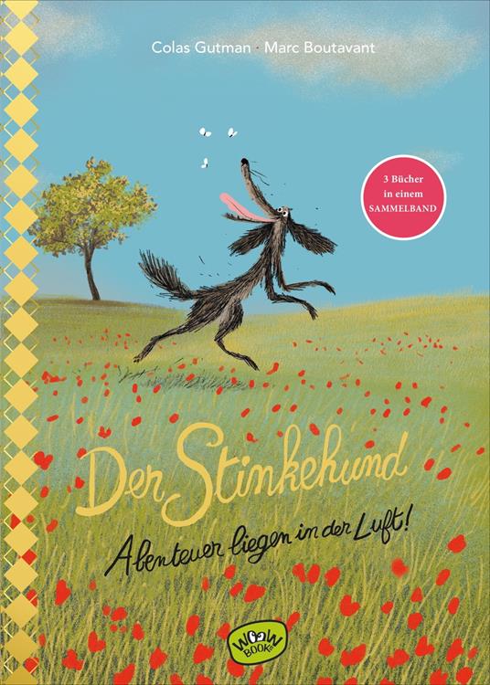 Der Stinkehund. Abenteuer liegen in der Luft - Colas Gutman,Marc Boutavant,Julia Süßbrich - ebook