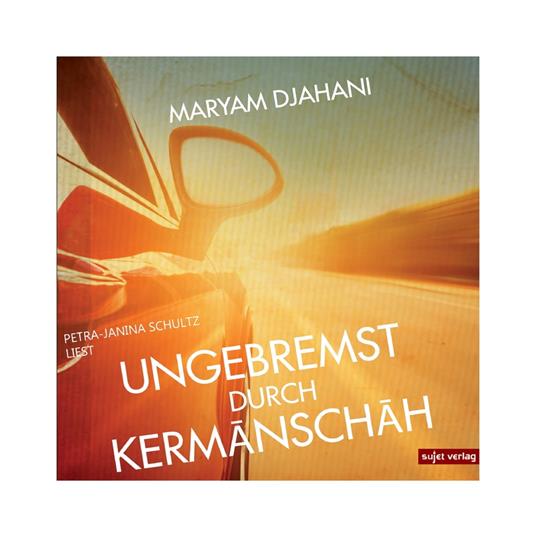 Ungebremst durch Kermanschah