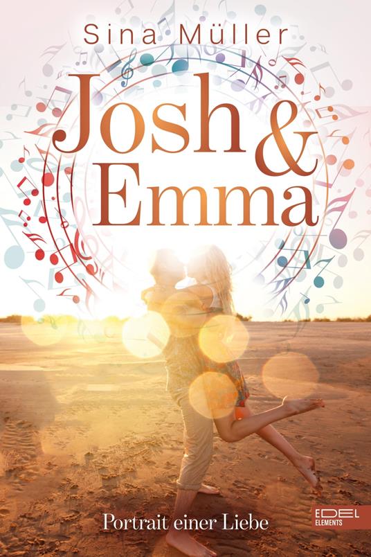 Josh & Emma - Portrait einer Liebe - Sina Müller - ebook