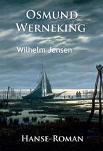 Osmund Werneking - Hanse-Roman