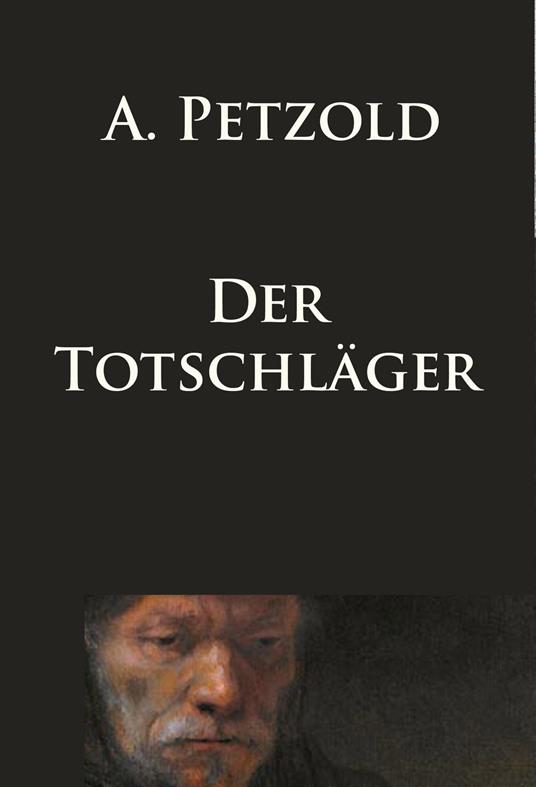 Der Totschläger