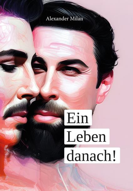 Ein Leben danach