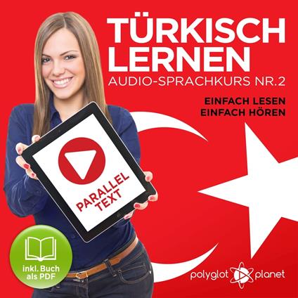 Türkisch Lernen - Einfach Lesen - Einfach Hören 2