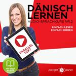 Dänisch Lernen - Einfach Lesen - Einfach Hören 2