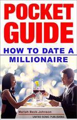 How to Date a Millionaire