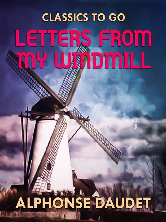 Letters from my Windmill