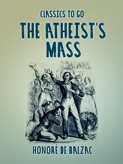 The Atheist's Mass