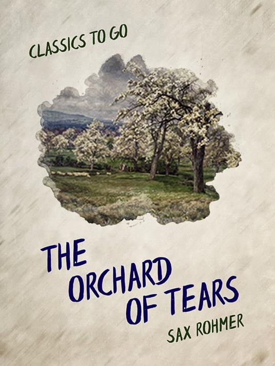 The Orchard of Tears