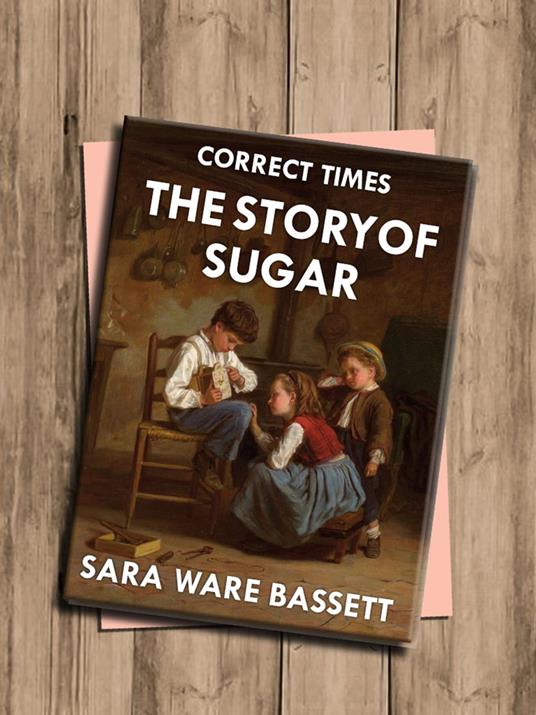 The Story of Sugar