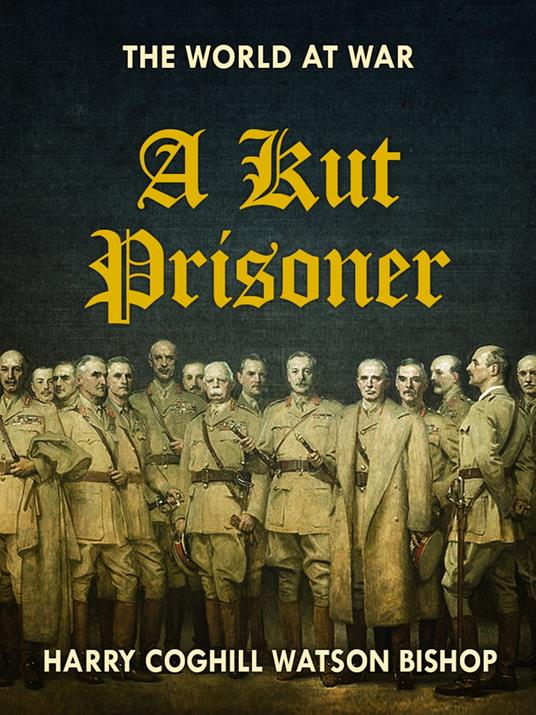 A Kut Prisoner