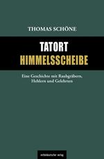 Tatort Himmelsscheibe