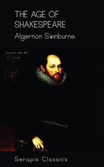 The Age of Shakespeare (Serapis Classics)