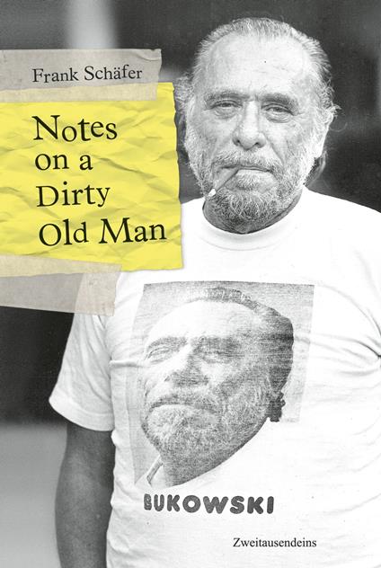 Notes on a Dirty Old Man