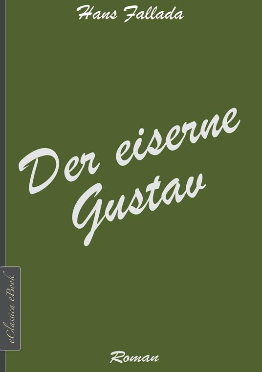 Der eiserne Gustav