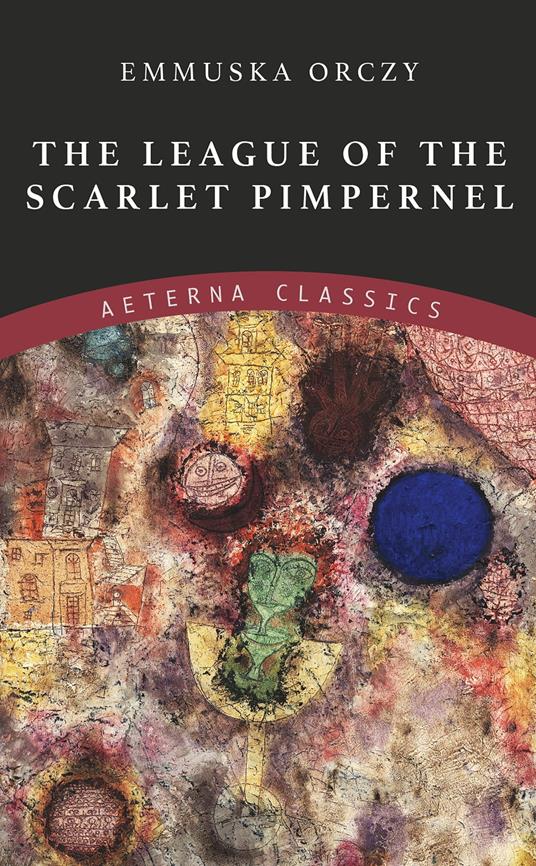 The League of the Scarlet Pimpernel