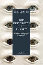 Die Erfindung der Rassen