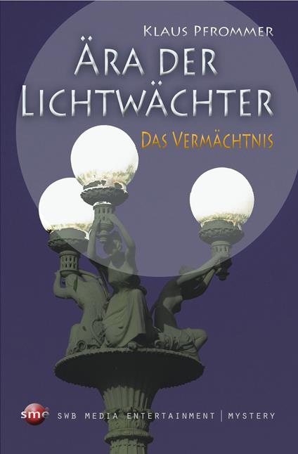 Ära der Lichtwächter