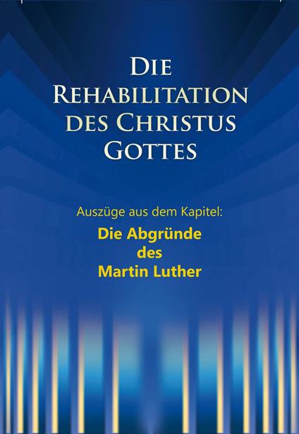 Die Abgründe des Martin Luther