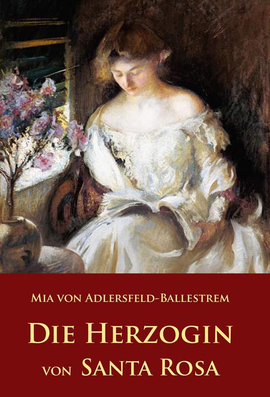 Die Herzogin von Santa Rosa