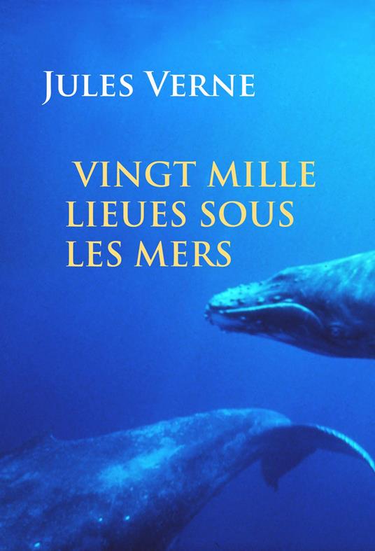 Vingt mille lieues sous les mers