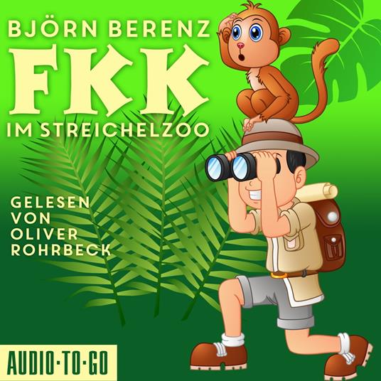 FKK im Streichelzoo (Ungekürzt)