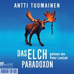 Das Elch-Paradoxon - Henri Koskinen, Band 2 (ungekürzt)