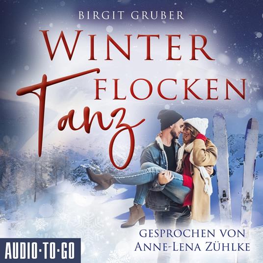 Winterflockentanz (ungekürzt)