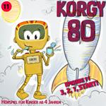 Korgy 80, Episode 11: 3, 2, 1, Start!