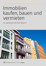 Immobilien kaufen, bauen und vermieten