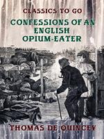 Confessions of an English Opium-Eater