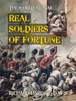 Real Soldiers of Fortune