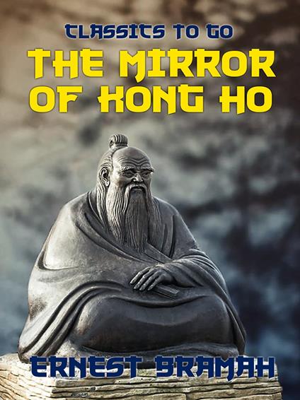 The Mirror of Kong Ho