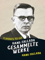 Hans Fallada Gesammelte Werke