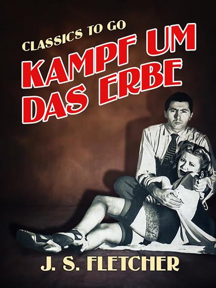 Kampf um das Erbe