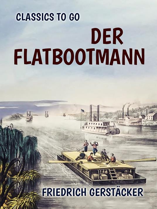 Der Flatbootmann