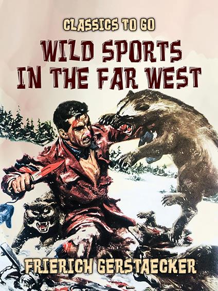 Wild Sports in the Far West