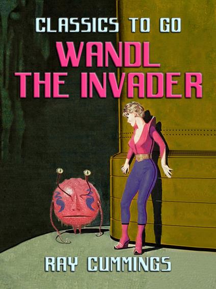 Wandl The Invader