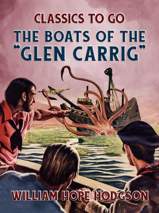 The Boats Of The "Glen Carrig"