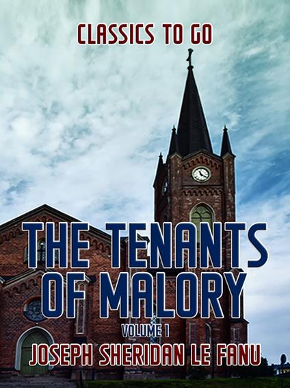 The Tenants of Malory, Volume 1