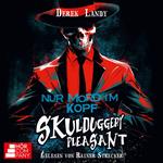 Nur Mord im Kopf - Skulduggery Pleasant, Teil 16 (Ungekürzt)