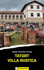 Tatort Villa Rustica