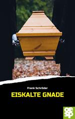 Eiskalte Gnade