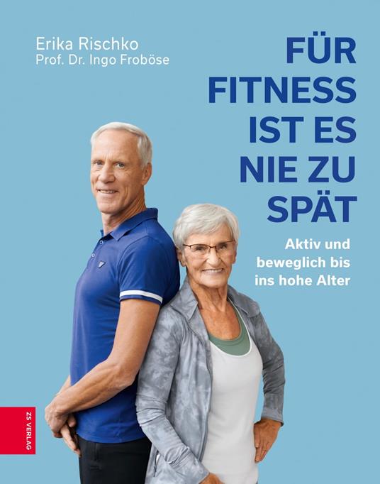 Für Fitness ist es nie zu spät