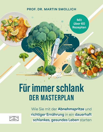 Für immer schlank – der Masterplan