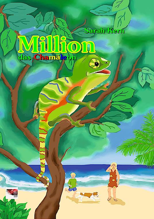 Million das Chamäleon - Sarah Kern,Simone Weber - ebook